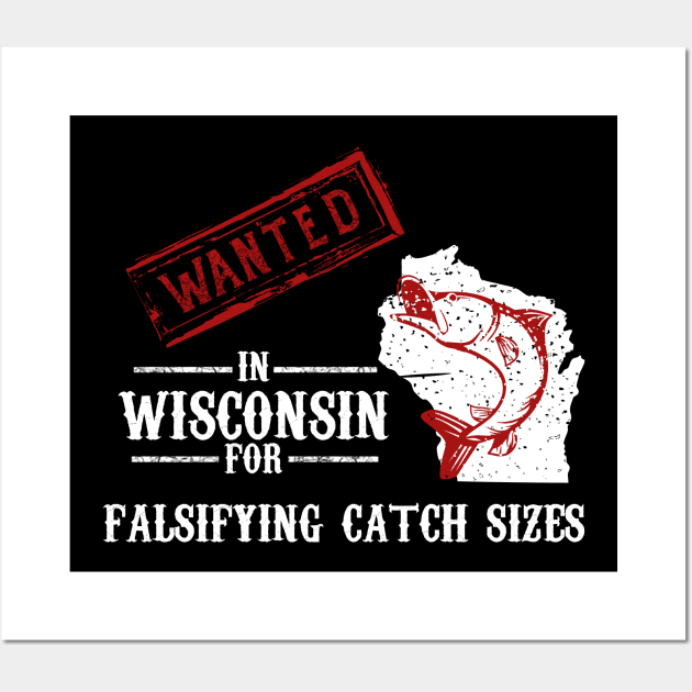 Wisconsin Fishing Lover Wall Art by TriHarder12